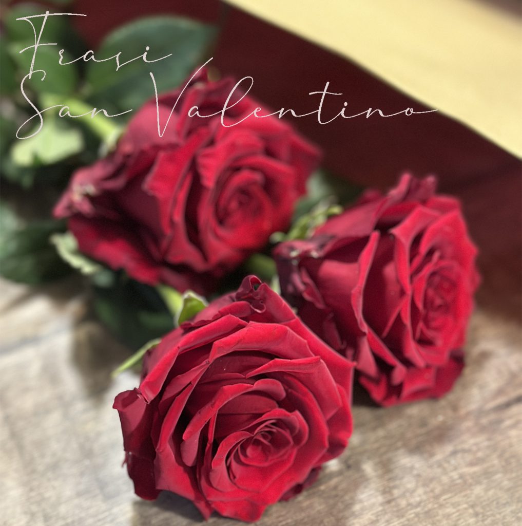 Frasi san Valentino